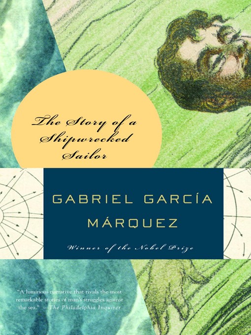 Title details for Story of a Shipwrecked Sailor by Gabriel García Márquez - Wait list